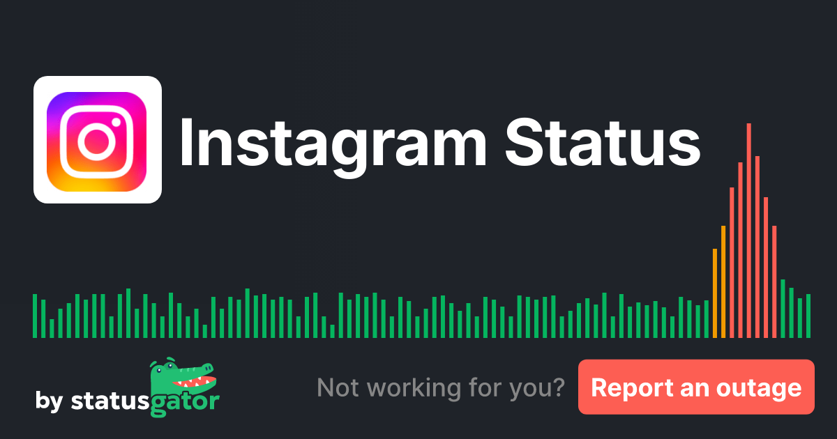 Is Instagram Down? Live Status & Current Outage Reports